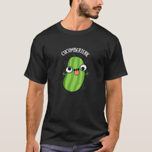 Cucumberzerk Funny Berzerk Cucumber Pun Dark BG T-Shirt