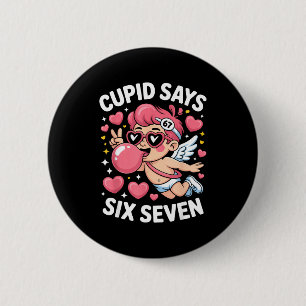 Cud Says 67 Six Seven Meme Bubble Gum Valentine's  6 Cm Round Badge