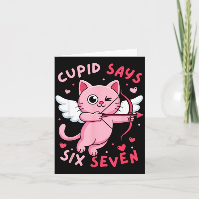 Cud Says 67 Six Seven Meme Cute Cat Valentine's Da Card (Front)