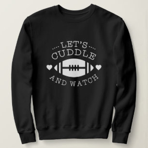 Cuddle And Football Sweatshirt