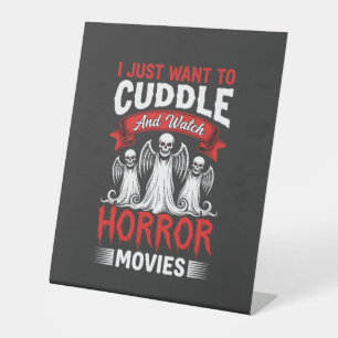 Cuddle and Watch Horror Movies Skeleton Halloween Pedestal Sign
