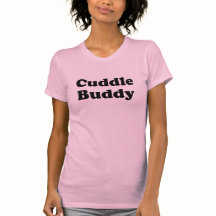 Cuddle Buddy t-shirt