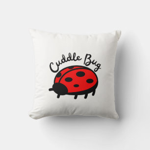 Cuddle Bug Ladybug Cute & Cosy Design Cushion