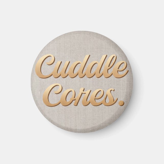 Cuddle Cores  Magnet (Front)
