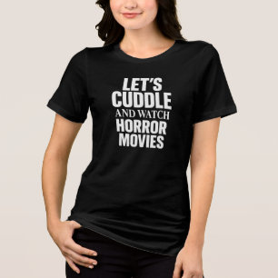 Cuddle Horror Movie Night Shirt