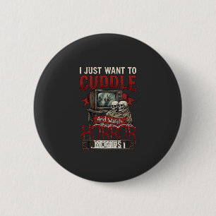 Cuddle Horror Movies Halloween Skulls Retro Tv Mon 6 Cm Round Badge