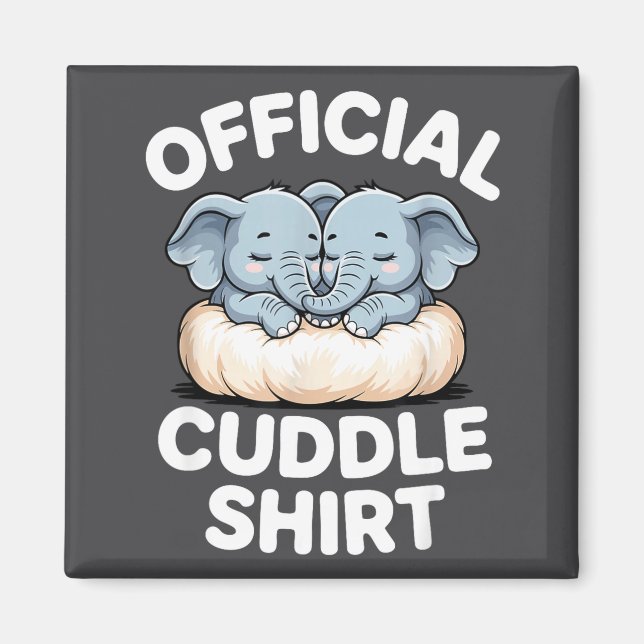 Cuddle Shirt Cute Baby Elephant Snuggle  Magnet (Front)
