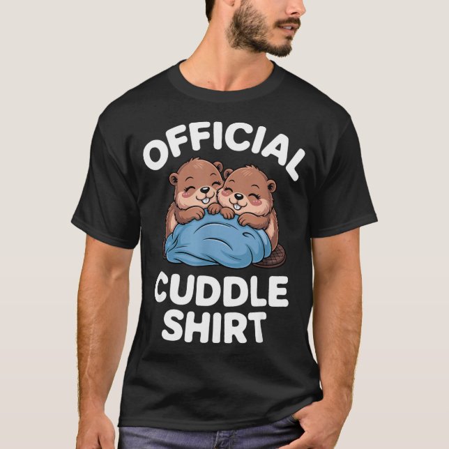 Cuddle Shirt Cute Beavers Snuggling  (Front)