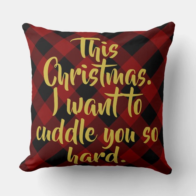 Cuddle this Christmas Buffalo Plaid Cushion (Front)