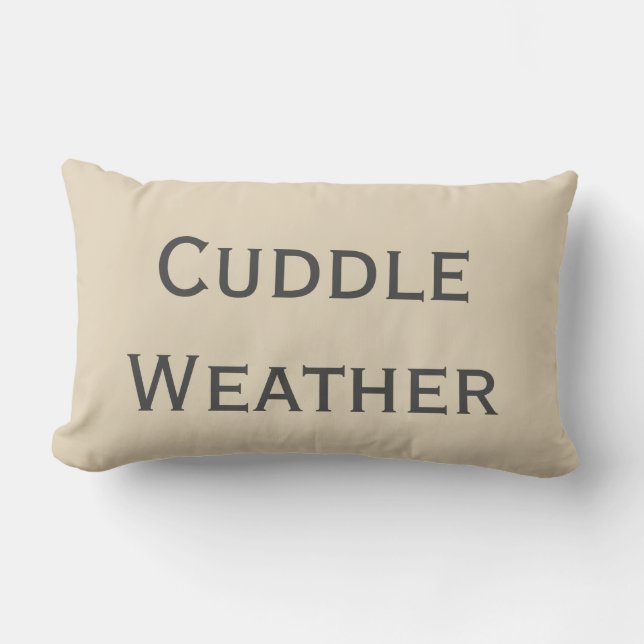 Cuddle Weather pillow (Front)