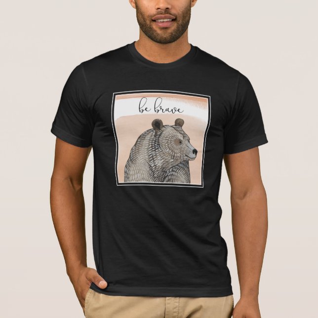 Cuddlies Bear | Be Brave T-Shirt (Front)