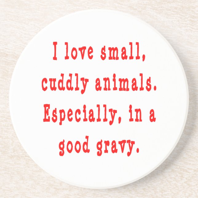 Cuddly Animals Good Gravy Coaster (Front)