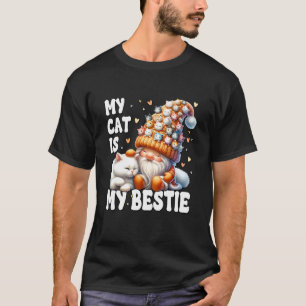 Cuddly Cat Grandpa Gnome For Cat Mum My Cat Is My T-Shirt