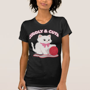 Cuddly & Cute T-Shirt