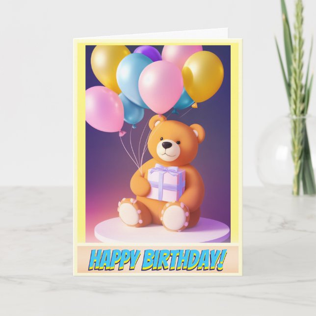 Cuddly Teddy Bear Gift and Balloons Birthday Card (Front)