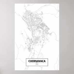 Cuernavaca, Mexico (black on white) Poster