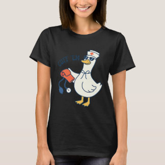 Cuff 'Em Goose Nurse Er Humour Doctor Hospital Sta T-Shirt