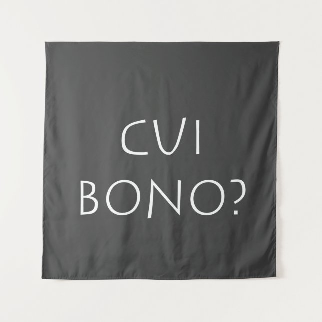Cui bono tapestry (Front)