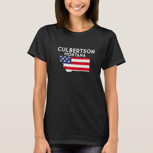 Culbertson Montana USA State America Travel Montan T-Shirt (Front)