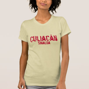 Culiacán, Sinaloa T-Shirt