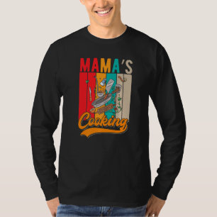 Culinary Cooking Mum Mamas Cooking T-Shirt