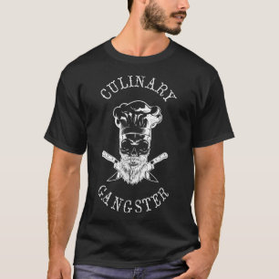 Culinary Gangster Men Chef Cooking Guru Aspiring L T-Shirt