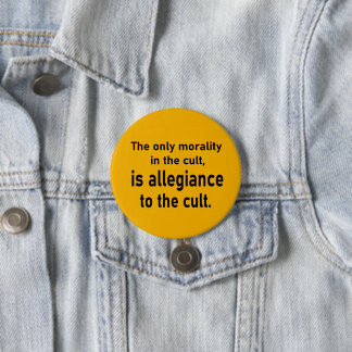 Cult Morality 7.5 Cm Round Badge