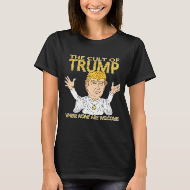Cult of Trump Women's Black T-Shirt (Front)