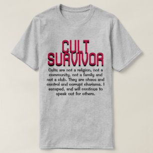 "Cult Survivor" Cult Awareness Shirt