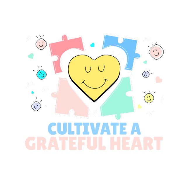 Cultivate a grateful heart T-Shirt  (Creator Uploaded)
