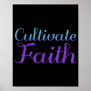 Cultivate Faith Prevention Poster
