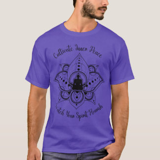Cultivate Inner Peace Watch Your Spirit Flourish T-Shirt