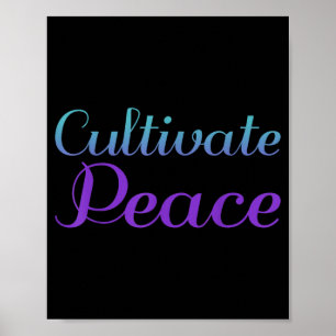 Cultivate Peace Suicide Prevention Artwork Poster