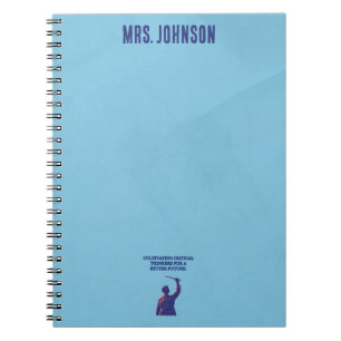 Cultivating Critical Thinkers for a Better Future Notebook
