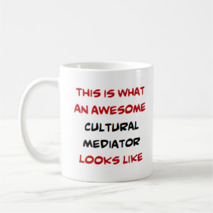 cultural mediator, awesome coffee mug