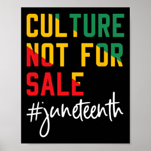 Culture Dont For Sale Juneteenth, Juneteenth 1865  Poster