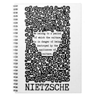 CULTURE is in danger quote by Nietzsche Notebook