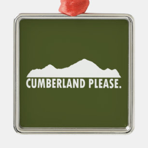 Cumberland Please Metal Ornament