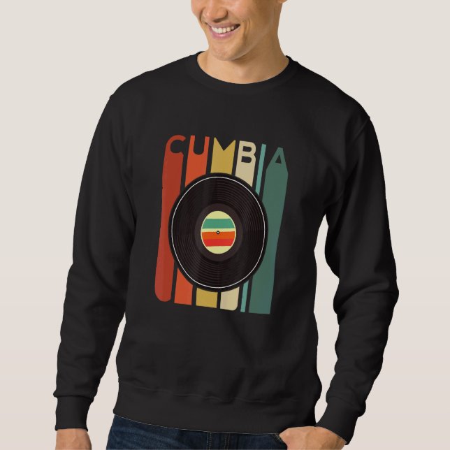 Cumbia Latina Latino Baile Dance Party Regalo Colo Sweatshirt (Front)