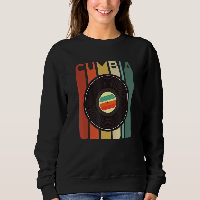 Cumbia Latina Latino Baile Dance Party Regalo Colo Sweatshirt (Front)