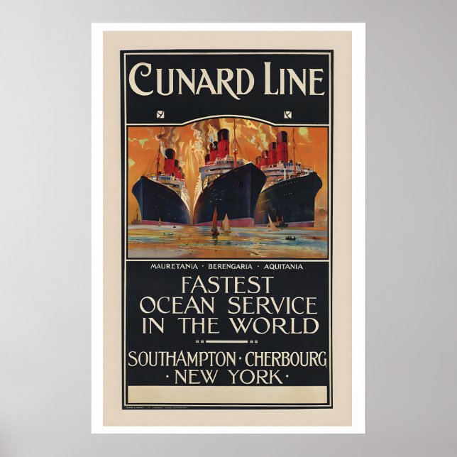 Cunard Line Fastest Ocean Service in the Word Poster (Front)