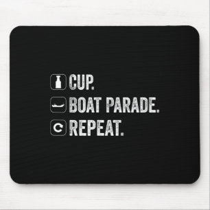 Cup Boat Parade Repeat Hockey Fans For Men Women A Mouse Pad
