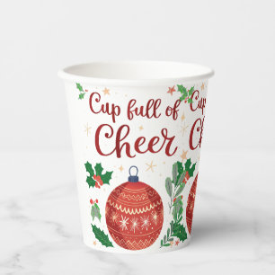 Cup Ful Of Cheer Paper Cup