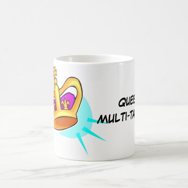 Cup-Mug Queen Muli-Tasker Coffee Mug (Center)