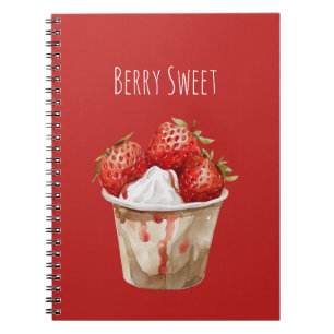 Cup of Berry Sweet Strawberries Notebook