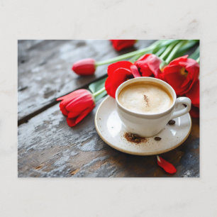 cup of coffee with red spring tulips  postcard