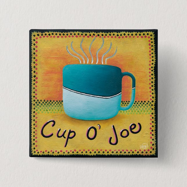 Cup of Joe Button (Front)