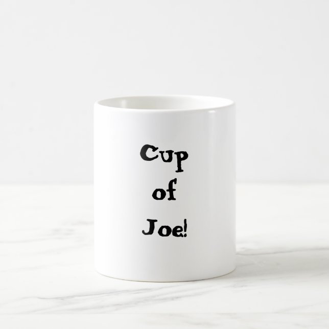 Cup of Joe! Coffee mug (Center)