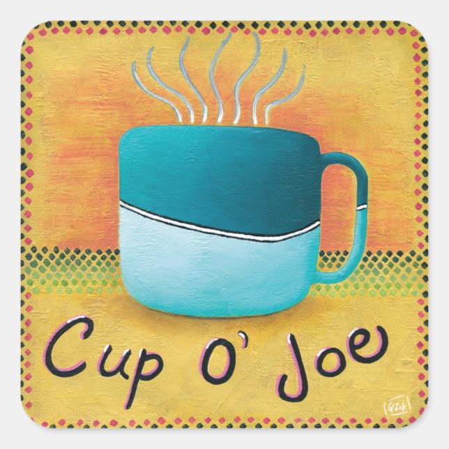 Cup of Joe Square Sticker (Front)