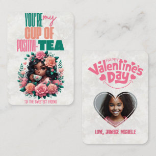 Cup of Positivi-TEA Classroom Happy Valentines Day Card